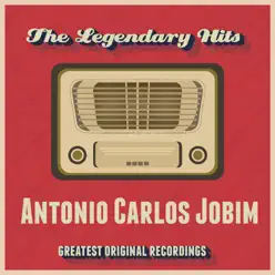 The Legendary Hits - Antônio Carlos Jobim