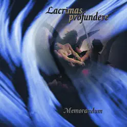 Memorandum - Lacrimas Profundere