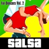 Salsa for Dancers, Vol. 2, 2011