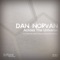 Across the Universe (Carlos de la Garza Remix) - Dan Norvan lyrics