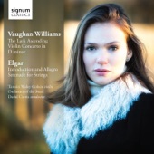 Vaughan Williams: The Lark Ascending, Violin Concerto in D Minor - Elgar: Introduction & Allegro, Serenade for Strings artwork