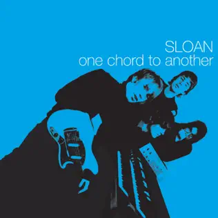 last ned album Sloan - One Chord To Another