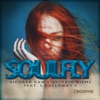 Soulfly (Remixes) [feat. L.Dalloway's], 2015