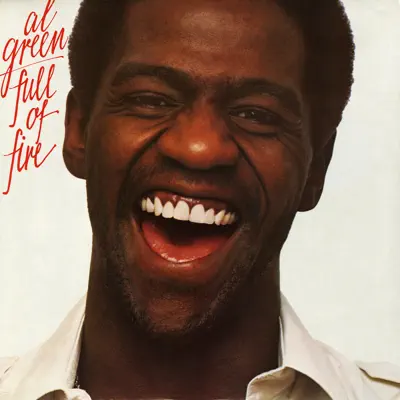 Full of Fire - Al Green