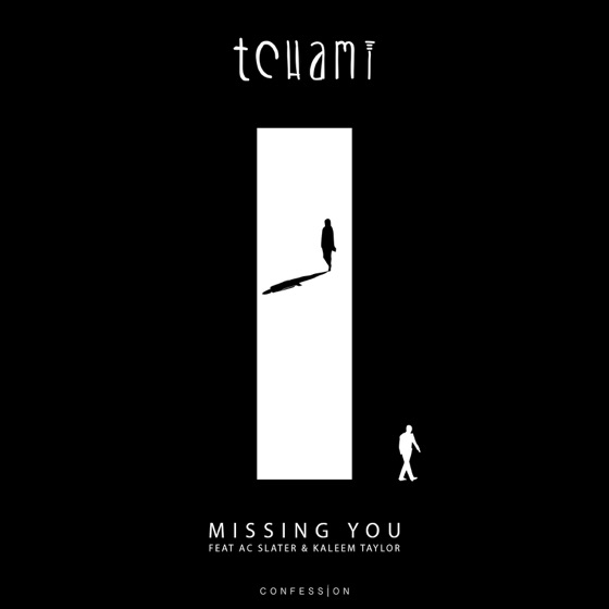 Cover artwork for Missing You (feat. AC Slater & Kaleem Taylor)