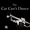 The Cat Can't Dance artwork