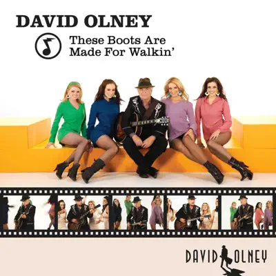 These Boots Are Made for Walkin' - Single - David Olney