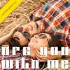 Are You with Me (Instrumental) song lyrics