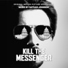 Kill the Messenger (Original Motion Picture Soundtrack) artwork