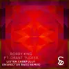 Listen Carefully (Inspector Bass Remix) [feat. Grant Tucker] - Single album lyrics, reviews, download