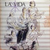 La Vida, 2015