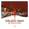 Strato-Vani 7 in Holland