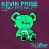 Stream & download Funky Feeling EP