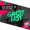 Guest List - Alvaro & JETFIRE lyrics