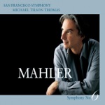 Mahler: Symphony No. 6 in A Minor