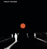 Projet Orange - De héro à zéro