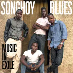 Music In Exile by Songhoy Blues album reviews, ratings, credits