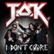 I Don't Care (Danny Scrilla RMX) - T.O.K. lyrics