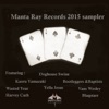 2015 Manta Ray Records Sampler