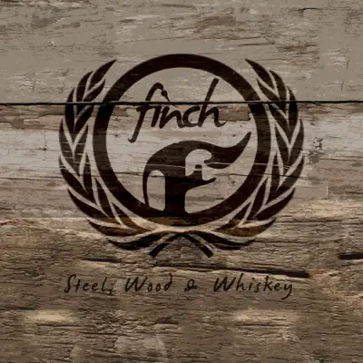Steel, Wood & Whiskey - Finch