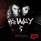 All the Way (feat. Bebe Rexha) - Reykon lyrics