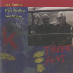 THREE GUYS - Lee Konitz THREE GUYS - Lee Konitz