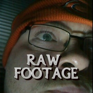 Raw Footage - Yay, Nay or Meh 044