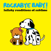 Lullaby Renditions of Sublime - Rockabye Baby!