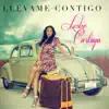 Llévame Contigo album lyrics, reviews, download