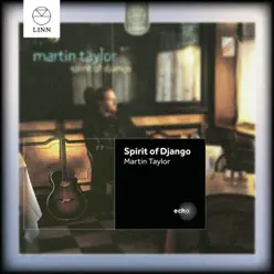 Spirit of Django - Martin Taylor Spirit of Django - Martin Taylor