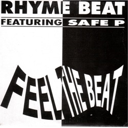Rhyme Beat - Feel the Beat (feat. Safe P) [Techno Mix]