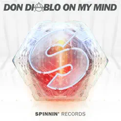On My Mind - Single - Don Diablo