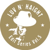 Luv N' Haight (Edit Series Vol.5: Darondo) - EP artwork