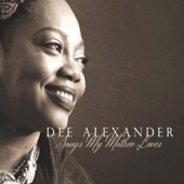 Dee Alexander - What a Difference a Day Makes