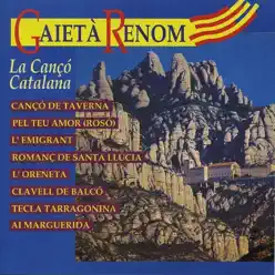 La Cançó Catalana - Gaietà Renom