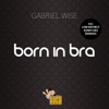 Born in Bra - EP