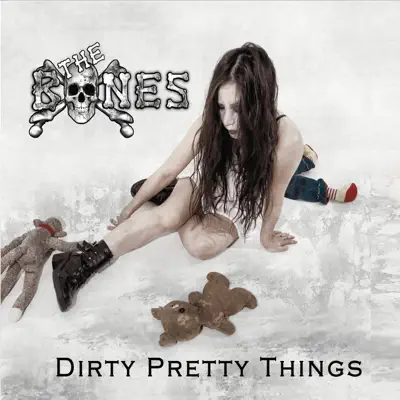 Dirty Pretty Things - The Bones