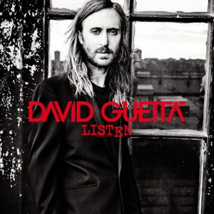 David Guetta - Listen (feat. John Legend) - 排舞 音乐