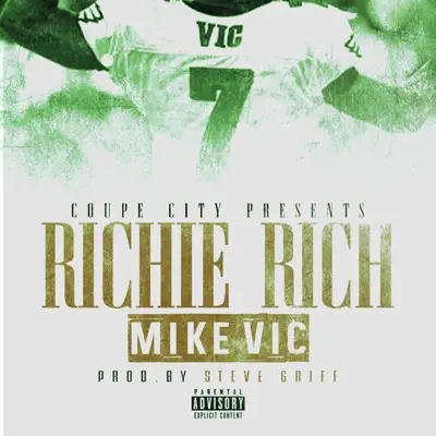 Mike Vic - Single - Richie Rich