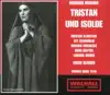 Stream & download Wagner: Tristan und Isolde (Live)