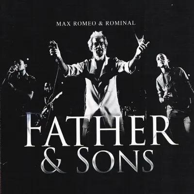 Father & Sons - Max Romeo Father & Sons - Max Romeo