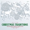 Christmas Traditions: The Holiday Music Collection, Vol. 1