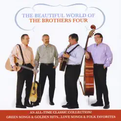 The Beautiful World of the Brothers Four - The Brothers Four
