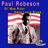 Ol' Man River - Paul Robeson