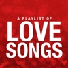 A Playlist of Love Songs