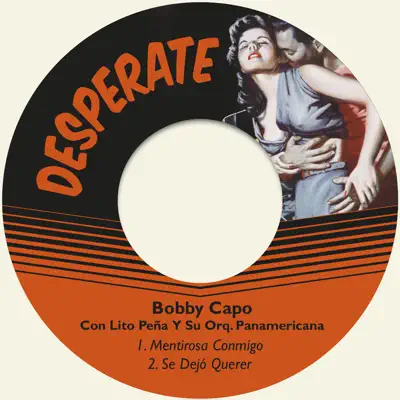 Mentirosa Conmigo - Single - Bobby Capó
