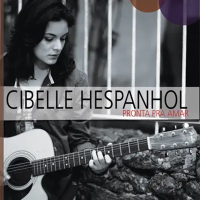 Pronta pra Amar - Cibelle Hespanhol