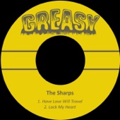 The Sharps - Have Love Will Travel