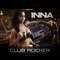 Club Rocker (The Perez Brothers Remix) - Inna lyrics