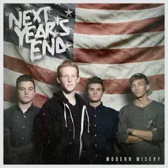 Modern Misery - EP by Next Year's End album reviews, ratings, credits